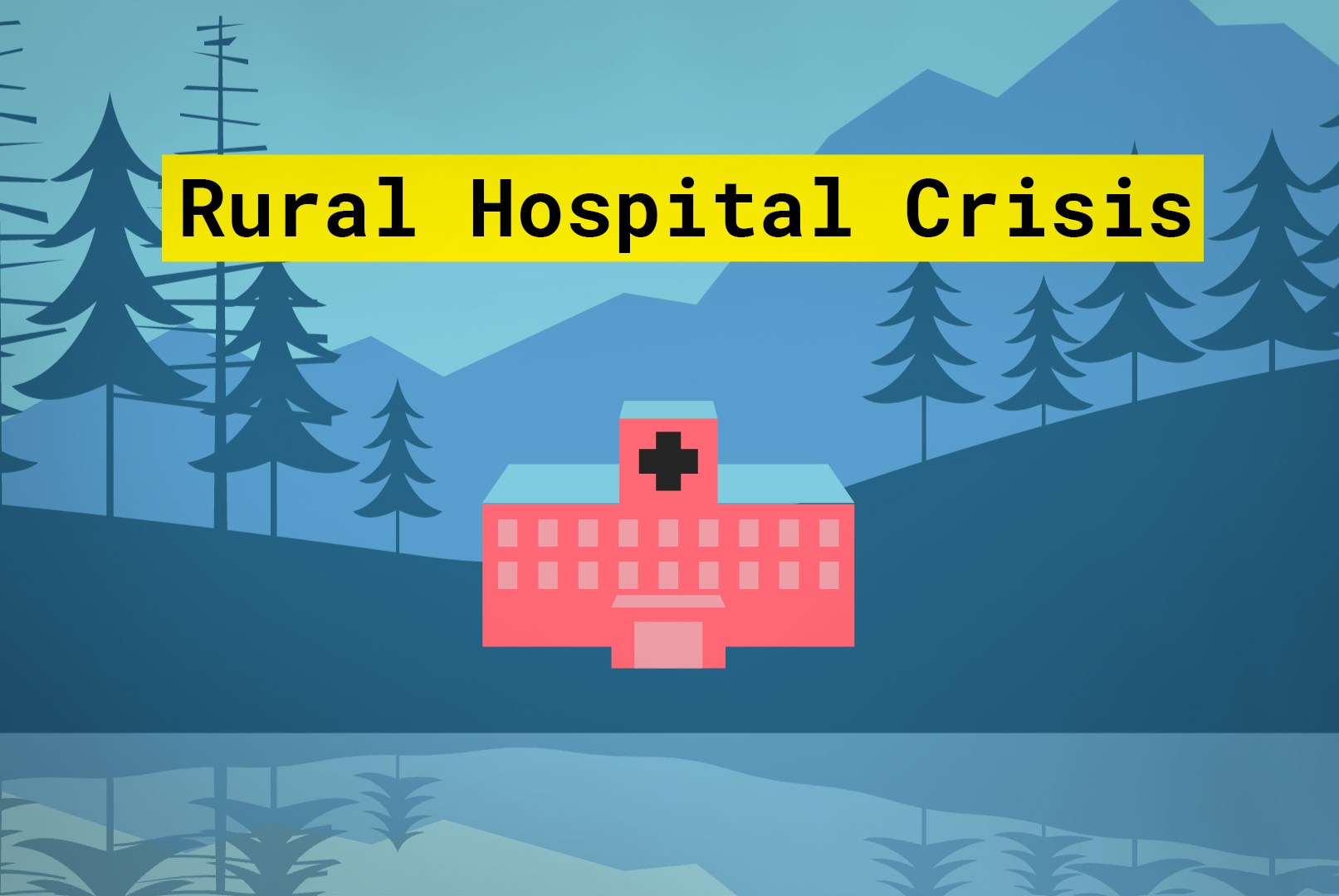 How America is failing its rural hospitals